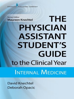 cover image of The Physician Assistant Student's Guide to the Clinical Year